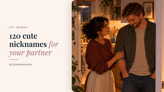 120 cute nicknames for your partner