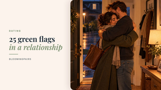 25 green flags in a relationship