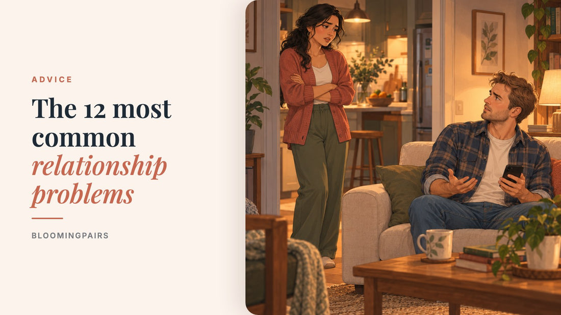 The 12 most common relationship problems