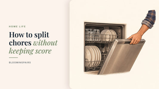 How to split chores as a couple without keeping score