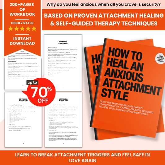 How to Heal an Anxious Attachment Style – A Deep Emotional Healing Journal