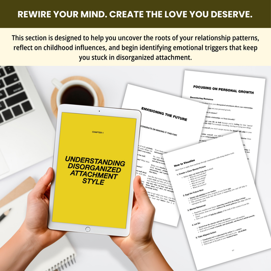 How to Heal a Disorganized Attachment Style – A Transformational Shadow Work Journal